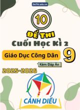 10 Đề thi GDCD 9 cuối Kì 2 Cánh Diều 2025-2026 (Có đáp án)